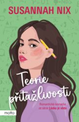 Teorie přitažlivosti - Romantické Teorie přitažlivosti