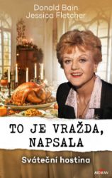 To je vražda, napsala - Sváteční hostina To je vražda, napsala - Sváteční hostina
