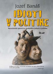 Idioti v politike Idioti v politike