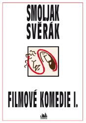 Filmové komedie S+S I. - Zdeněk Svěrák,Ladislav Smoljak - Humor, satira a komedie Filmové komedie S+S I.