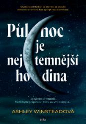 Půlnoc je nejtemnější hodina Půlnoc je nejtemnější hodina
