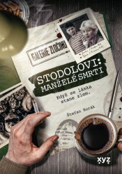 Stodolovi: manželé smrti Stodolovi: manželé smrti