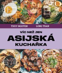 Víc než jen asijská kuchařka Víc než jen asijská kuchařka