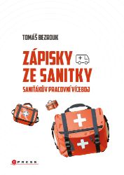 Zápisky ze sanitky - Naučná a odborná Zápisky ze sanitky