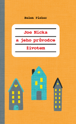 Joe Nicka a jeho průvodce životem Joe Nicka a jeho průvodce životem
