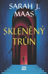 Skleněný trůn - Fantasy Skleněný trůn