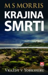 Vraždy v Yorkshiru - Krajina smrti Vraždy v Yorkshiru - Krajina smrti