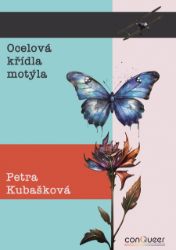 Ocelová křídla motýla Ocelová křídla motýla