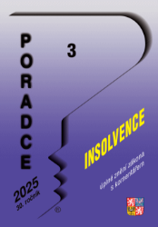 Poradce č. 3 / 2025 - Insolvenční zákon s komentářem Poradce č. 3 / 2025 - Insolvenční zákon s komentářem