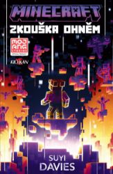 Minecraft - Zkouška ohněm Minecraft - Zkouška ohněm