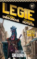 Mirská ruleta - Kristýna Sněgoňová - Fantasy Mirská ruleta