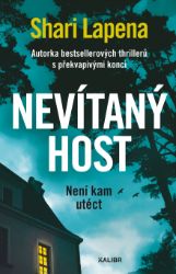 Nevítaný host - Shari Lapena - Thrillery Nevítaný host