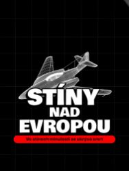 Stíny nad Evropou Stíny nad Evropou