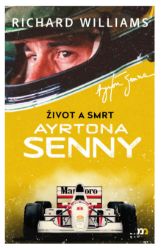 Život a smrt Ayrtona Senny