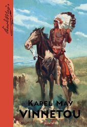Vinnetou - Karl May - Pro děti a mládež Vinnetou