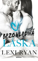 Bezohledná láska - Erotické Bezohledná láska