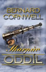 Sharpův oddíl - Bernard Cornwell - Historické romány Sharpův oddíl