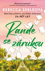 Rande se zárukou - Rebecca Serle - Romantické Rande se zárukou