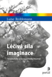 Léčivá síla imaginace Léčivá síla imaginace