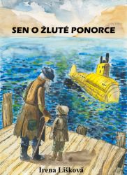 Sen o žluté ponorce Sen o žluté ponorce