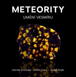 Meteority: Umění vesmíru - Přírodní vědy Meteority: Umění vesmíru
