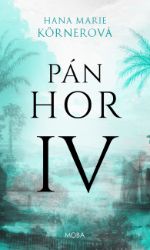 Pán hor IV Pán hor IV
