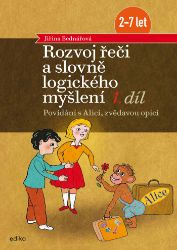 Rozvoj řeči a slovně logického myšlení, 1. díl Rozvoj řeči a slovně logického myšlení, 1. díl