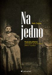Na jedno: Padesát příběhů pražských pohostinství, pivnic a putyk