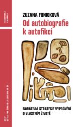 Od autobiografie k autofikci Od autobiografie k autofikci