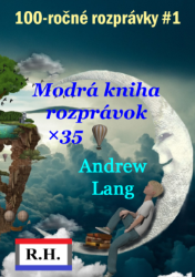 100-ročné rozprávky 1 100-ročné rozprávky 1