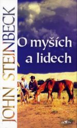 O myších a lidech - John Steinbeck - Klasická literatura O myších a lidech