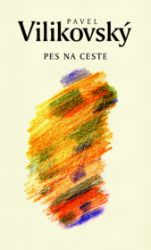 Pes na ceste Pes na ceste