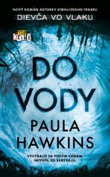 Do vody - Paula Hawkins - Thrillery Do vody