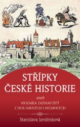 Střípky české historie Střípky české historie