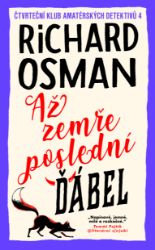 Až zemře poslední ďábel Až zemře poslední ďábel