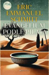 Evangelium podle Piláta - Historické romány Evangelium podle Piláta