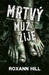 Mrtvý muž žije Mrtvý muž žije