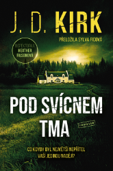 Pod svícnem tma - Thrillery Pod svícnem tma