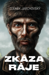 Zkáza ráje Zkáza ráje