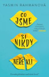 Co jsme si nikdy neřekli Co jsme si nikdy neřekli