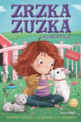 Zrzka Zuzka zachraňuje Zrzka Zuzka zachraňuje