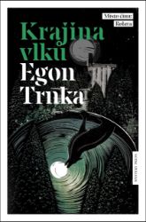 Krajina vlků - Krimi a detektivky Krajina vlků