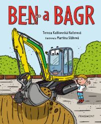 Ben a bagr Ben a bagr