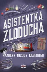 Asistentka Zloducha - Young Adult Asistentka Zloducha - e-kniha
