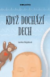 Když dochází dech Když dochází dech
