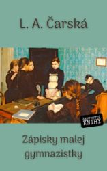 Zápisky malej gymnazistky - Romány Zápisky malej gymnazistky - e-kniha