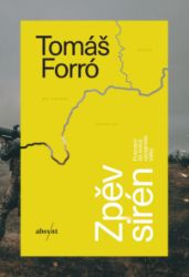 Zpěv sirén - Tomáš Forró - Publicistika Zpěv sirén - e-kniha