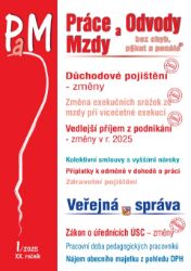 PaM č. 1 / 2025 - Změny v důchodovém pojištění PaM č. 1 / 2025 - Změny v důchodovém pojištění