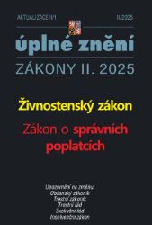 Aktualizace II/1 / 2025 - Živnostenský zákon Aktualizace II/1 / 2025 - Živnostenský zákon