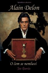 Alain Delon / O čem se nemluví